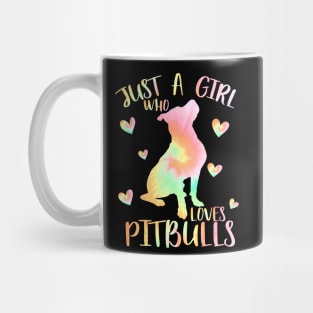 Just a girl who loves pitbulls Mug